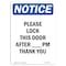Signmission OSHA Notice, 7" Height, Please Lock This Door After Sign, 7" X 5", Portrait OS-NS-D-57-V-17521 - alternate 1
